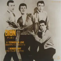 Dion & The Belmonts - A Teenager In Love