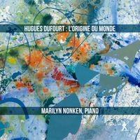 Marilyn Nonken - L&rsquo;origine du monde