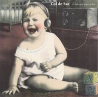 Cul de Sac - I Don't Want to Go to Bed