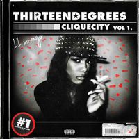 Thirteendegrees &deg; - CLIQUE CITY