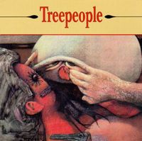 Treepeople - Something Vicious for Tomorrow / Time Whore
