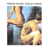 Godley & Creme - Freeze Frame