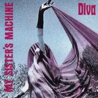 My Sister's Machine - Diva