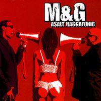 M&G - Asalt Raggafonic