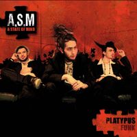A State of Mind - Platypus Funk