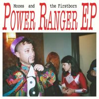 Mozes And The Firstborn - Power Ranger