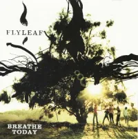 Flyleaf - Breathe Today