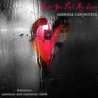 Sabrina Carpenter - Make You Feel My Love