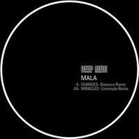 Mala - Changes / Miracles (Remixes)