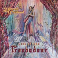 Hannah Wicklund - Live at the Troubadour