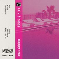 ロフト Tapes - Floppy Trax