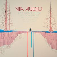 Via Audio - Say Something