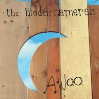 The Hidden Cameras - Awoo