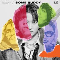 礼賛 [Raisan] - SOME BUDDY