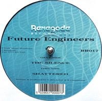 Future Engineers - The Silence / Shattered