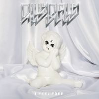 Dilly Dally - I Feel Free