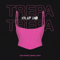 Lu&iacute;sa Periss&eacute; - Trap do Trepa Trepa