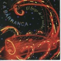 La Barranca - El fuego de la noche