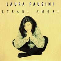 Laura Pausini - Strani amori