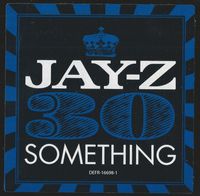 JAY-Z - 30 Something