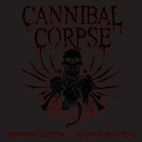 Cannibal Corpse - Dead Human Collection: 25 Years Of Death Metal