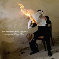 Contemporary Noise Quintet - Unaffected Thought Flow
