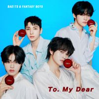 BAE173 - To. My Dear