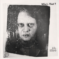 J.D. Elias - Who's That?