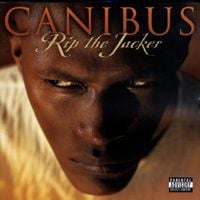 Canibus - Rip the Jacker