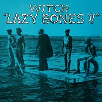 WITCH - Lazy Bones!!