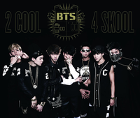 BTS - 2 Cool 4 Skool / O!RUL8,2? - Japan Edition