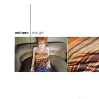Esthero - That Girl