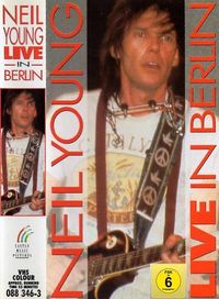 Neil Young - Live in Berlin