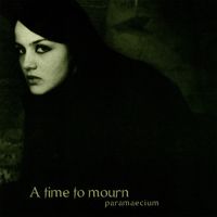 Param&aelig;cium - A Time to Mourn
