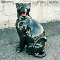 Les Louanges - La nuit est une panth&egrave;re