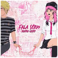 Narru Gripp - Fala S&eacute;rio