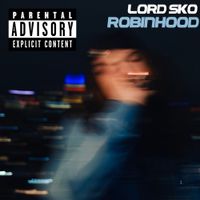 Lord Sko - Robinhood