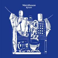 Watchhouse - All Around You