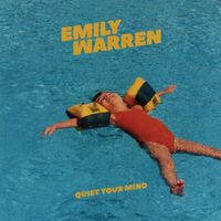 Emily Warren - Quiet Your Mind