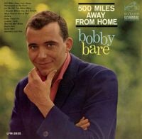Bobby Bare - 500 Miles Away From Home