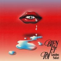 Bien Et Toi - London Safari