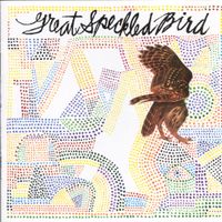 Great Speckled Bird - Great Speckled Bird