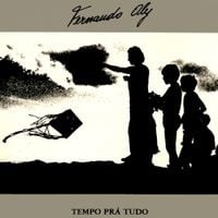 Fernando Oly - Tempo Pr&aacute; Tudo