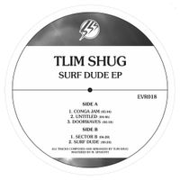 Tlim Shug - Surf Dude EP