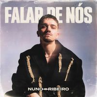 Nuno Ribeiro - Falar de N&oacute;s