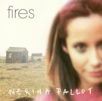 Nerina Pallot - Fires