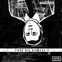 KPSN - Pora się wieszać?