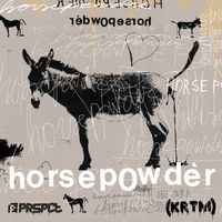 Krtm - Horsepowder
