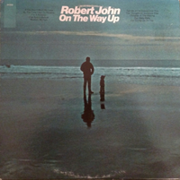 Robert John - On The Way Up
