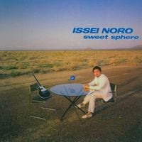 Issei Noro - SWEET SPHERE
